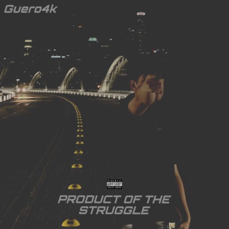 Product Of The Struggle | Boomplay Music