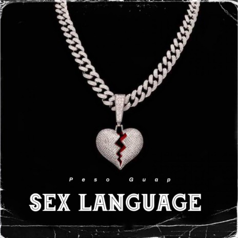 Sex Language | Boomplay Music