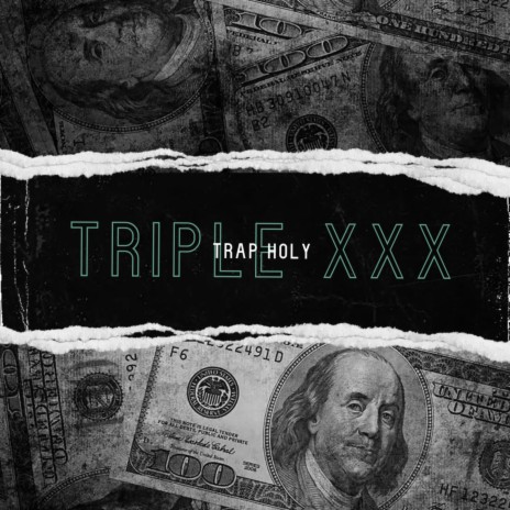 TRIPLE XXX | Boomplay Music