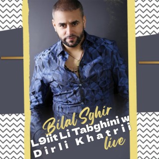 L9iit Li Tabghini W Dirli Khatrii (live)