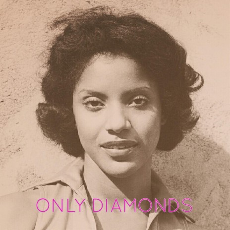 Only Diamonds | Boomplay Music