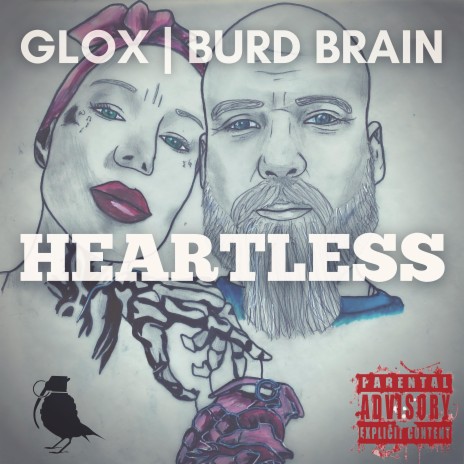 Heartless (feat. Burd Brain) | Boomplay Music