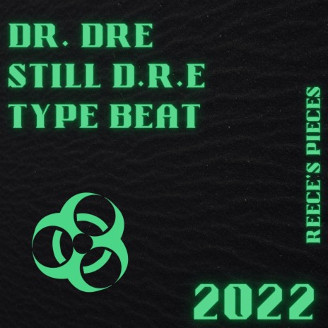 Still D.R.E Type Beat