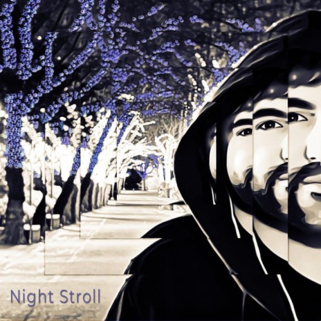 Night Stroll | Boomplay Music