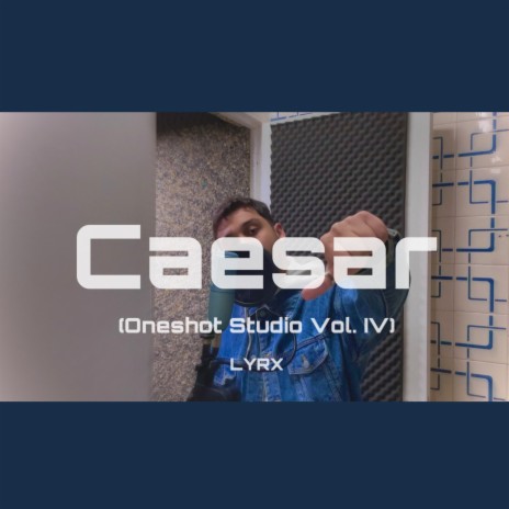 Caesar (Oneshot Studio, Vol. IV) | Boomplay Music