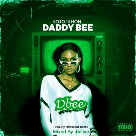 Daddy Bee | Boomplay Music