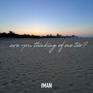 are you thinking of me too? lyrics | Boomplay Music