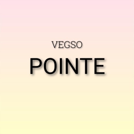 Pointe | Boomplay Music