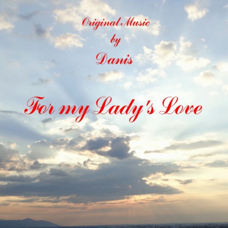 For My Lady's Love | Boomplay Music