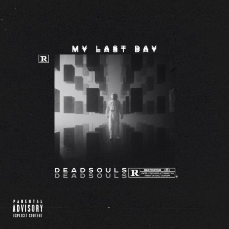 my last day | Boomplay Music