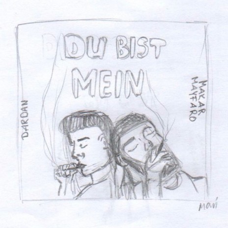 Du Bist Mein ft. Dardan | Boomplay Music