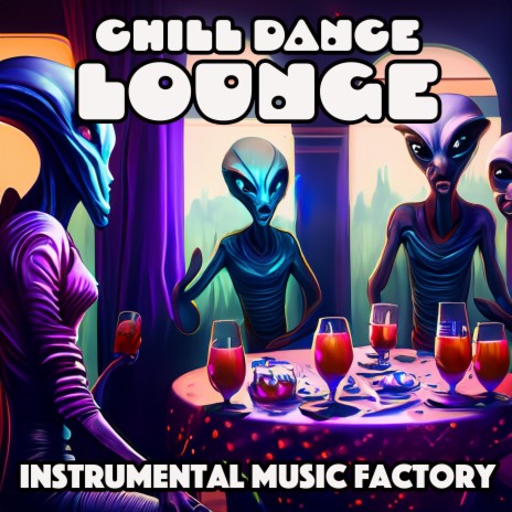 Chill Dance Lounge | Boomplay Music