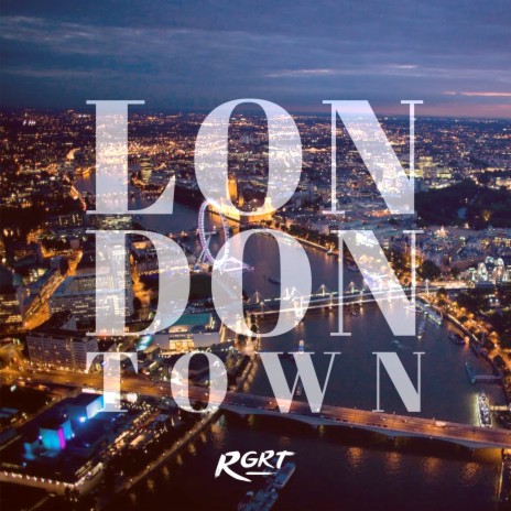 London Town | Boomplay Music