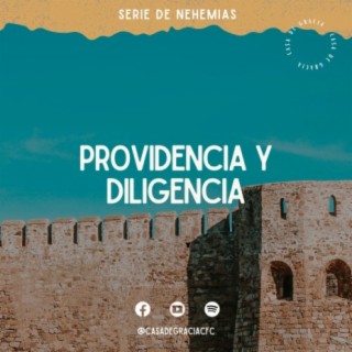 02 - Providencia y diligencia - Serie: Manos a la obra (Nehemías)