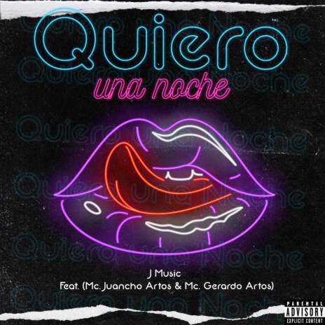 Quiero una Noche (feat. Mc. Juancho Artos & Mc. Gerardo Artos) | Boomplay Music