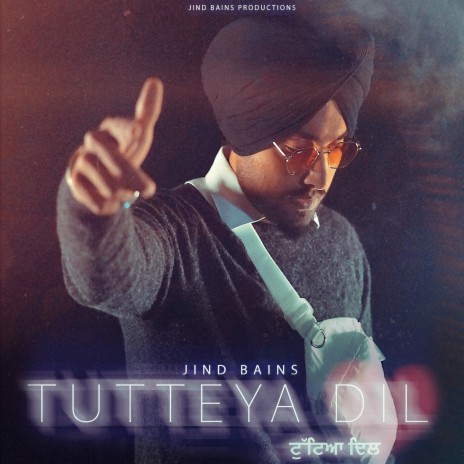 Tutteya Dil | Boomplay Music