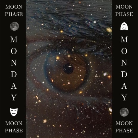 Monday Moon Phase | Boomplay Music