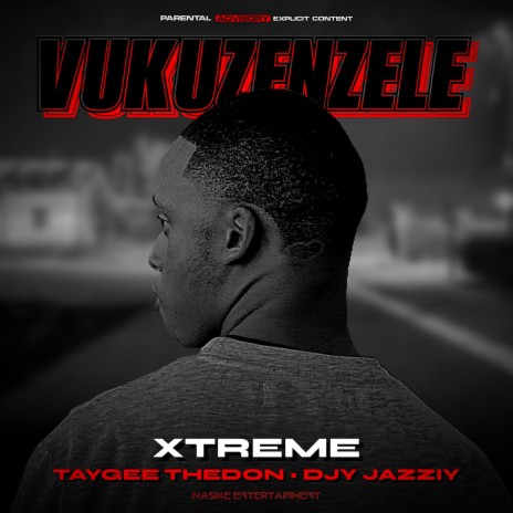 Vukuzenzele ft. Taygee TheDon & Djy JazziY