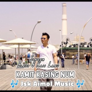 Kamit Kasing Num || Aimol Hip pop song