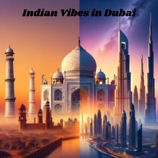 Oriental Fusion: Indian Vibes in Dubai - Luxury Sunset Lounge Chillout