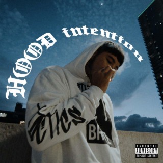 HOOD INTENTION