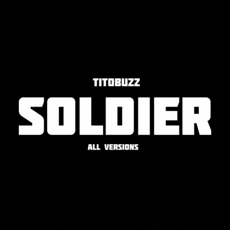 Soldier (Extended Instrumental)