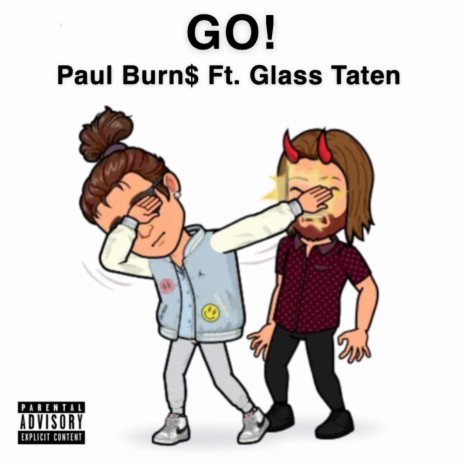 GO! ft. Glass Taten | Boomplay Music