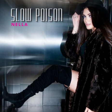 Slow Poison | Boomplay Music