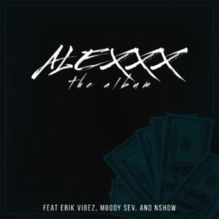 Alexxx The Album