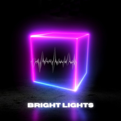 Bright Lights | Boomplay Music