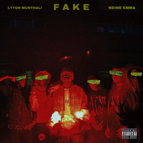 FAKE ft. Ndine Emma | Boomplay Music