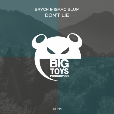 Don't Lie ft. Isaac Blum