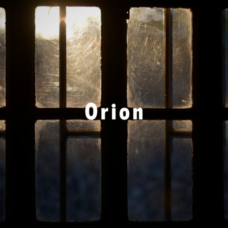 Orion | Boomplay Music