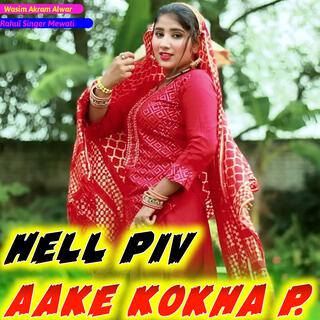 Hell Piv Aake Kokha P