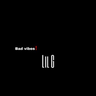 Bad Vibes!