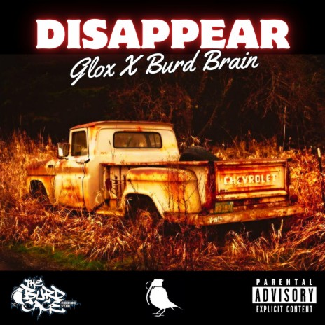 Disappear ft. Burd Brain | Boomplay Music