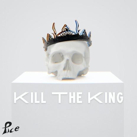 Kill The King