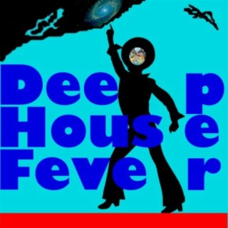 DeepHouseFever