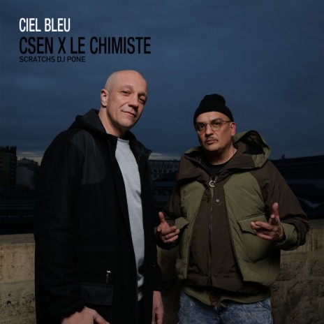 Ciel Bleu ft. Le Chimiste | Boomplay Music