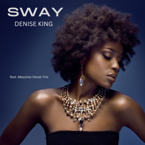 Sway ft. Massimo Faraò Trio | Boomplay Music