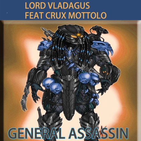 General Assassin (feat. Crux Mottolo)