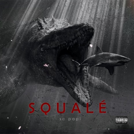 Squalé | Boomplay Music
