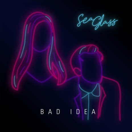 Bad Idea | Boomplay Music