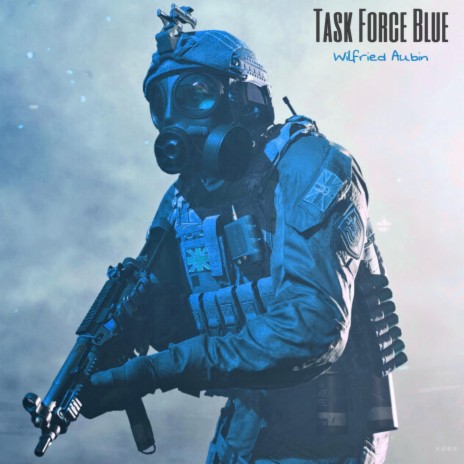 Task Force Blue | Boomplay Music