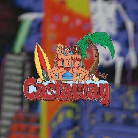 Castaway 2024 | Boomplay Music