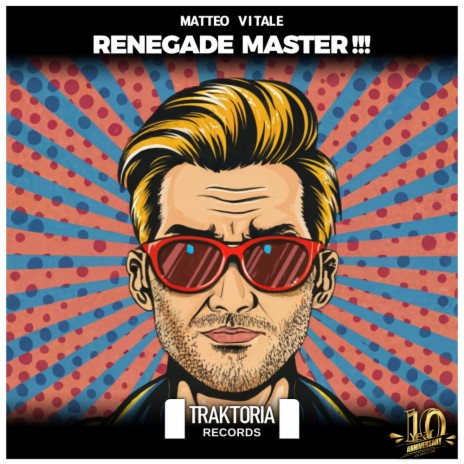 Renegade Master!!! (Radio Edit) | Boomplay Music