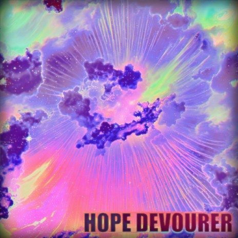HOPE DEVOURER | Boomplay Music