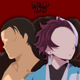 Tanjiro & Eren Rap. Por Los Míos