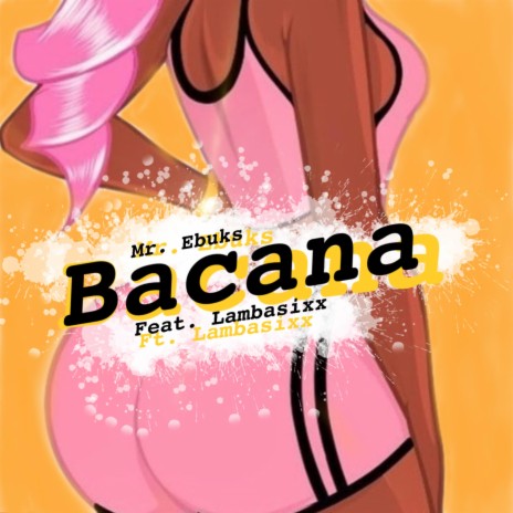 Bacana (feat. Lambasixx)