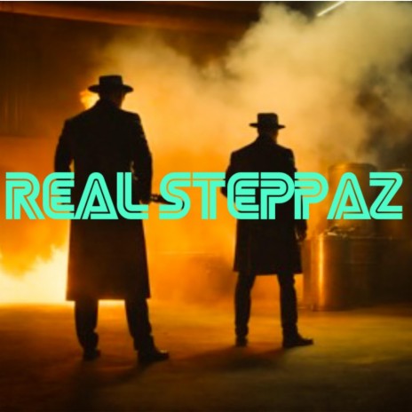 Real Steppaz ft. Wide Frame | Boomplay Music